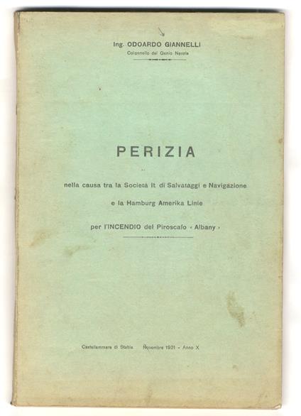 Perizia nella causa tra la Società It. di Salvataggi e Navigazione e la Hamburger-Amerika Linie per l'incendio del piroscafo "Albany" - copertina