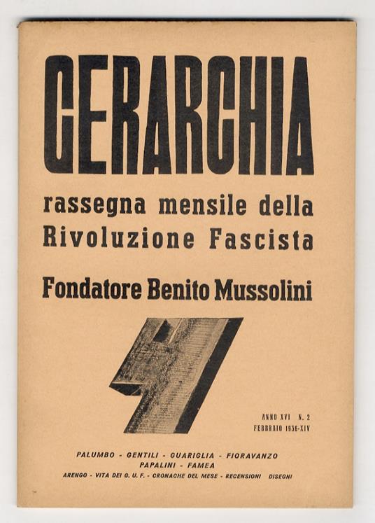 GERARCHIA. Rassegna mensile della rivoluzione fascista. fondatore: Benito Mussolini. Anno XVI. 1936; numero 2, febbraio 1936 - copertina