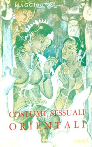 I costumi sessuali orientali ( Asia - Oceania ) - copertina