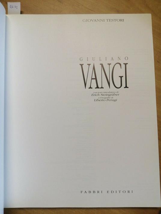 Giovanni Testori - Giuliano Vangi - Monografia Catalogo - 1989 - Fabbri - - Giovanni Testori - copertina