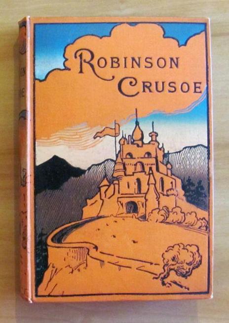 Robinson Crusoe On His Desert Island, Primi '900 - Daniel Defoe - copertina