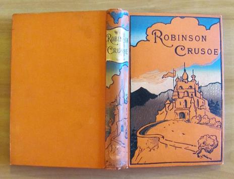 Robinson Crusoe On His Desert Island, Primi '900 - Daniel Defoe - 4