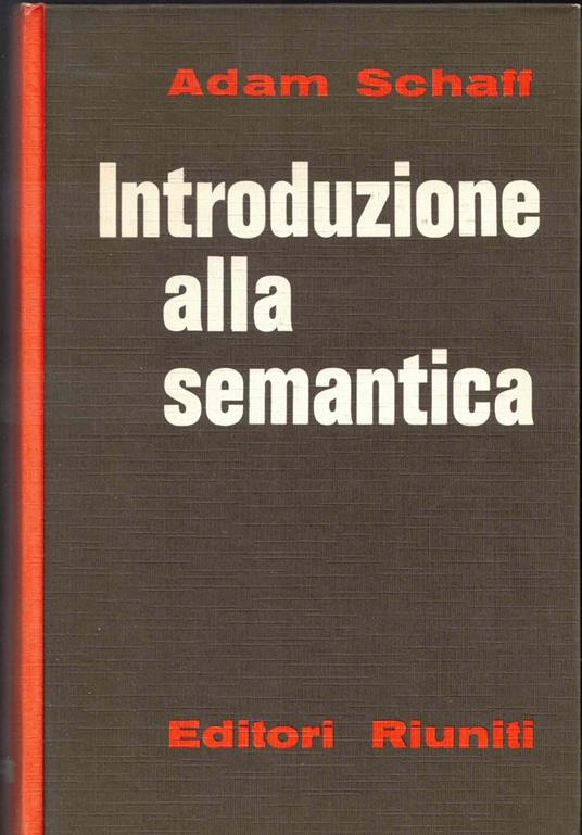 Introduzione alla semantica - Adam Schaff - copertina