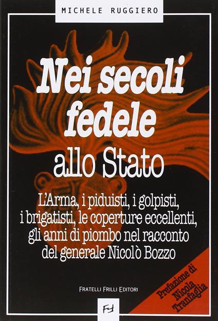 Nei secoli fedele allo stato - copertina