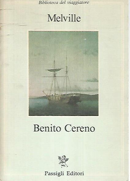 Benito Cereno - Herman Melville - copertina