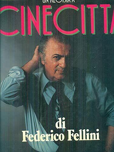Cinecittà - Federico Fellini - copertina