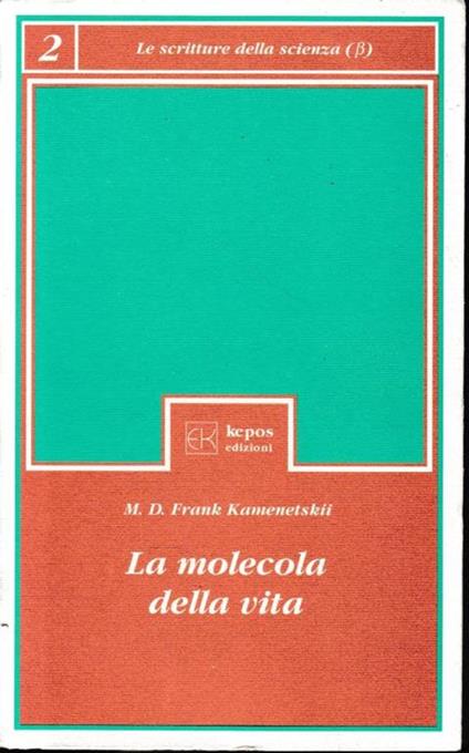 La molecola della vita - D. Frank Kamenetskii Maxim - copertina