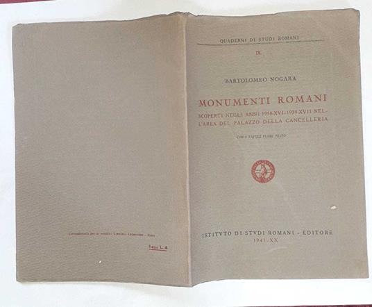 Monumenti romani scoperti negli anni 1938-1939 nell'area del Palazzo della Cancelleria - Bartolomeo Nogara - copertina