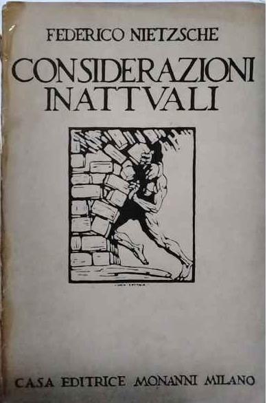 Considerazioni inattuali - Friedrich Nietzsche - copertina