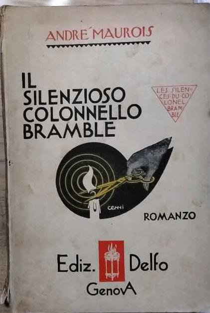 Il silenzioso colonnello Bramble - André Maurois - copertina