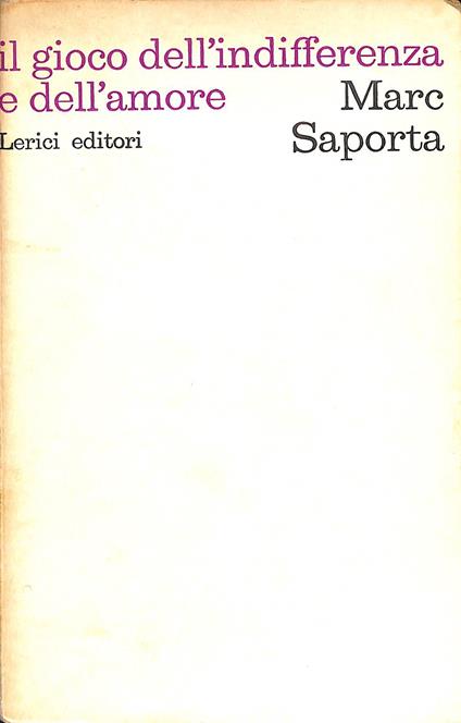 Il gioco dell'indifferenza e dell'amore - Marc Saporta - copertina