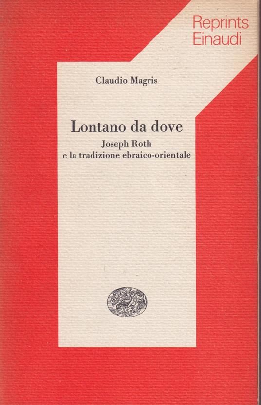 Lontano da dove - Claudio Magris - copertina