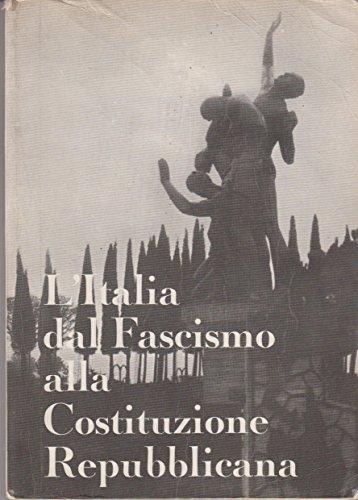 L' Italia dal fascismo alla costituzione repubblicana - copertina