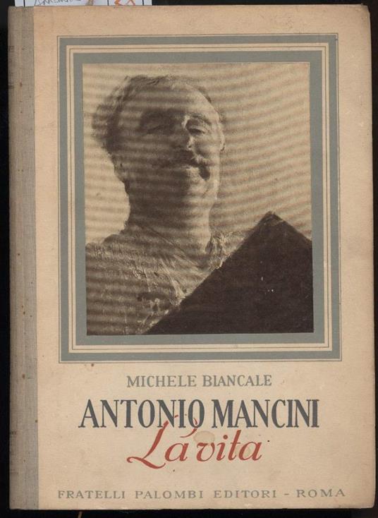 ANTONIO MANCINI-La vita - copertina
