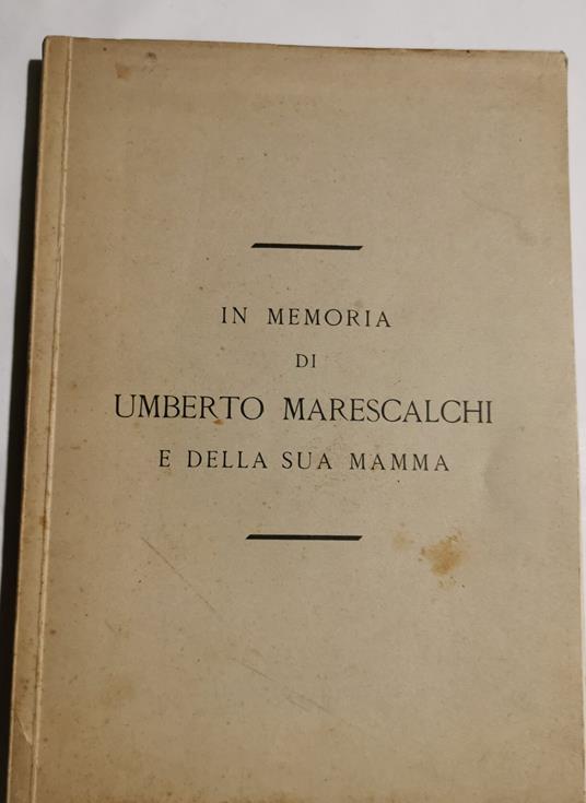 In memoria di Umberto Marescalchi e della sua mamma - copertina