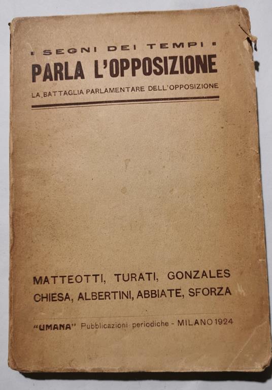 Parla l'opposizione: la battaglia parlamentare dell'opposizione - copertina