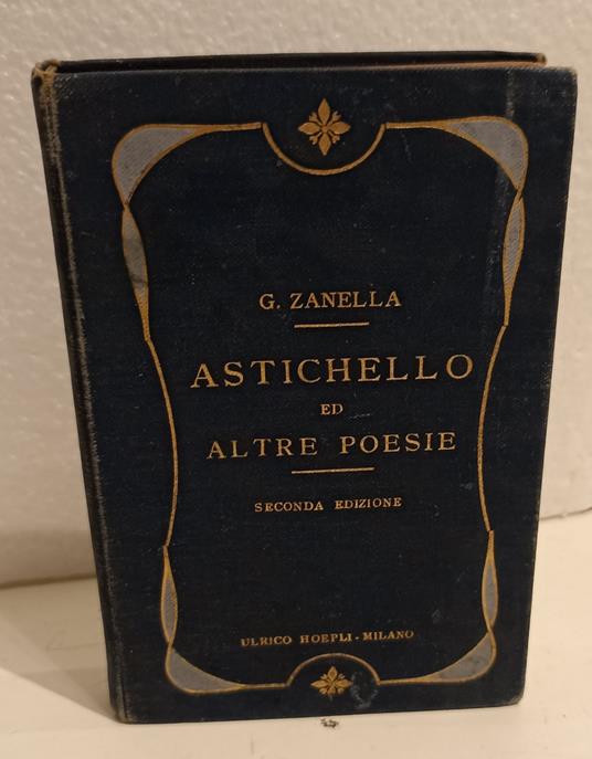 Astichello ed altre poesie - Giacomo Zanella - copertina