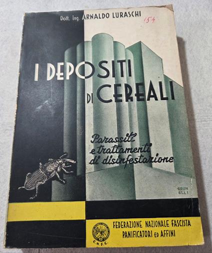 I depositi di cereali - Parassiti e trattamenti di disinfestazione - copertina