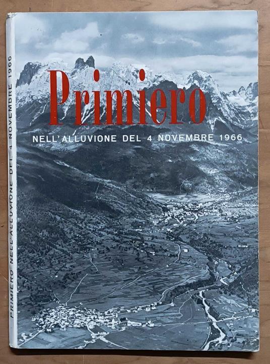 Primiero nell'alluvione del 4 novembre 1966 - Stefano Fontana - copertina