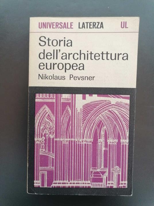 Storia dell'architettura europea - Nikolaus Pevsner - copertina