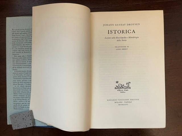 Istorica. Lezioni sulla Enciclopedia e Metodologia della Storia. Traduzione di Luigi Emery