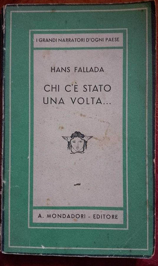 Chi c'è stato una volta - Hans Fallada - copertina