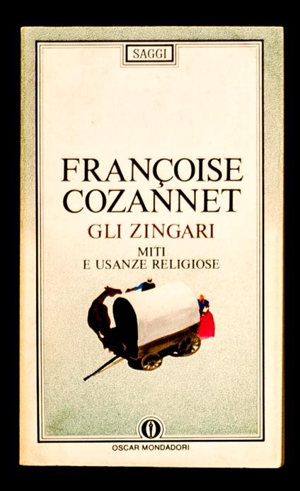 Gli zingari – Miti e usanze religiose - Françoise Cozannet - copertina