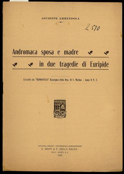 Andromaca sposa e madre in due tragedie di Euripide - Giuseppe Ammendola - copertina