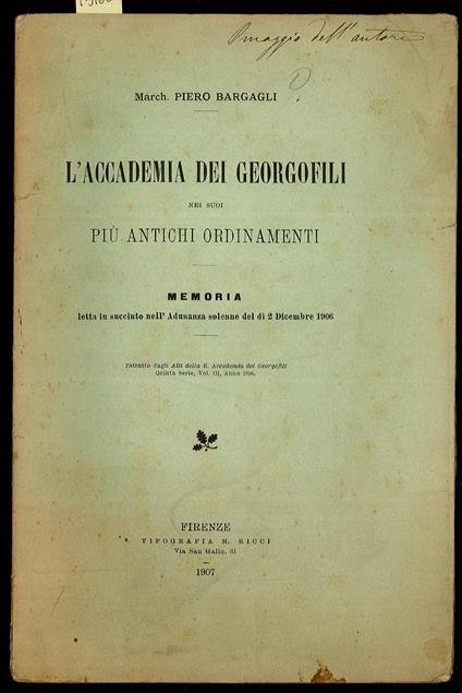 L'Accademia dei Georgofili nei suoi più antichi ordinamenti - Piero Bargagli - copertina