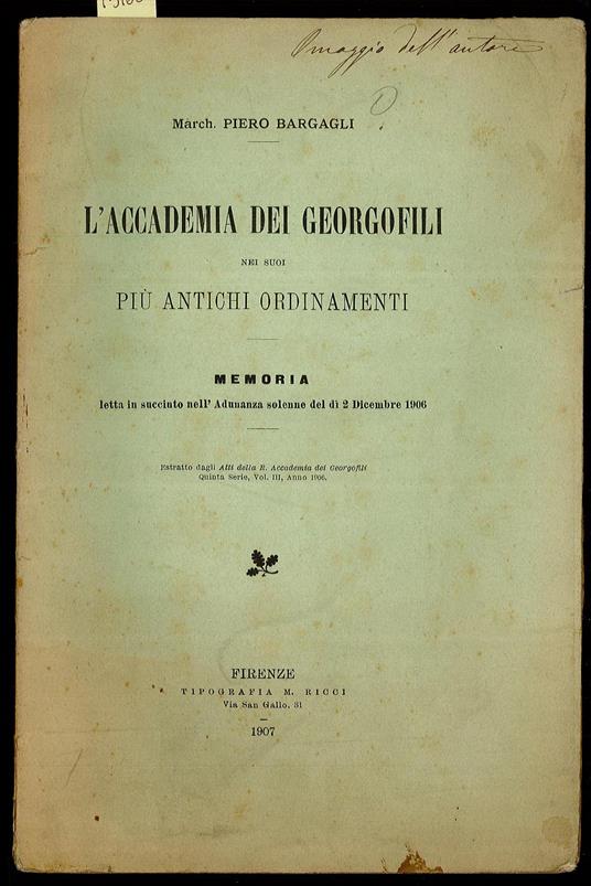 L'Accademia dei Georgofili nei suoi più antichi ordinamenti - Piero Bargagli - copertina