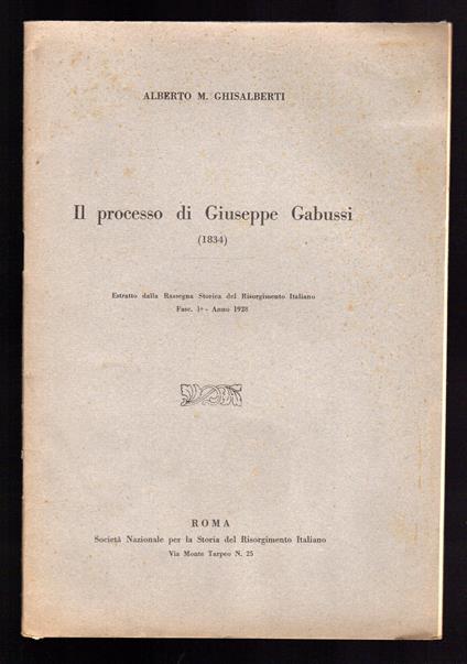 Il processo di Giuseppe Gabussi - Alberto M. Ghisalberti - copertina