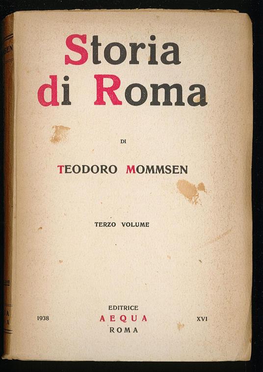 Storia di Roma III Dall'Unione d'Italia alla sottomissione di Cartagine - copertina