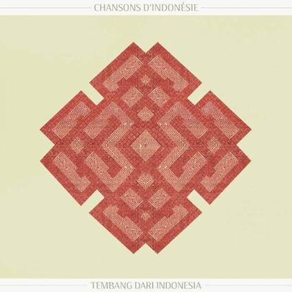 Chanson D'Indonesie - Songs From Indonesia - Vinile LP
