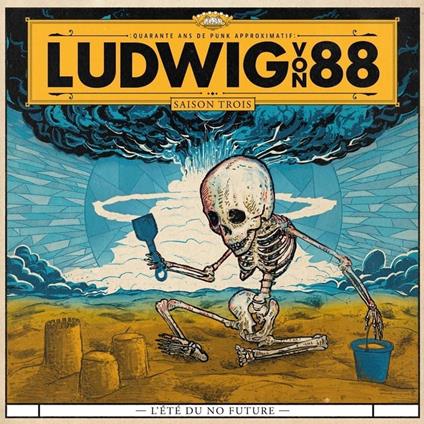 L'Ete Du No Future - Vinile LP di Ludwig Von 88