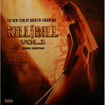 Kill Bill Vol.2 (Colonna Sonora) - Vinile LP