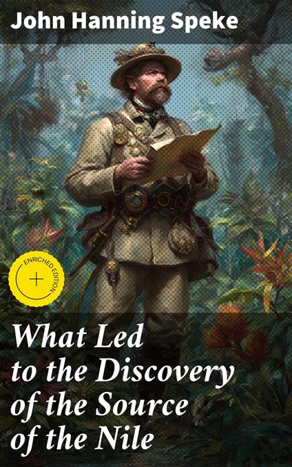 What Led to the Discovery of the Source of the Nile
