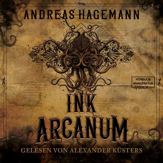 Ink Arcanum (ungekürzt)