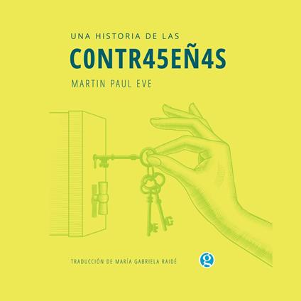 Una historia de las contraseñas (Completo)