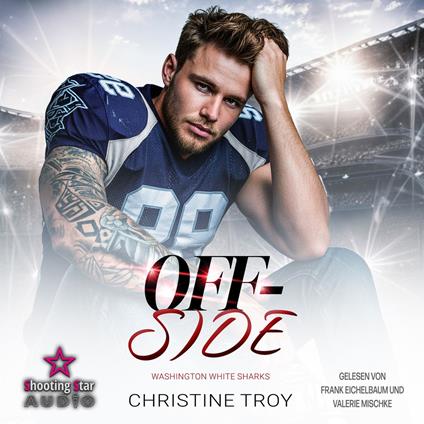 Offside - Washington White Sharks, Band 7 (ungekürzt)