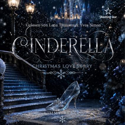 Cinderella: Christmas Love Story - Modern Fairy Tales, Band 2 (ungekürzt)