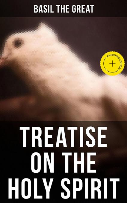 Treatise On the Holy Spirit