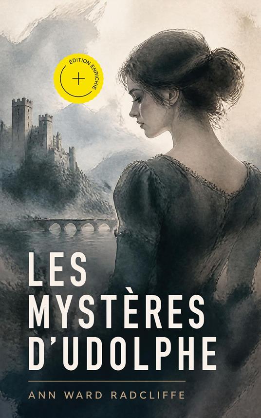 Les mystères d'Udolphe (Annoté)