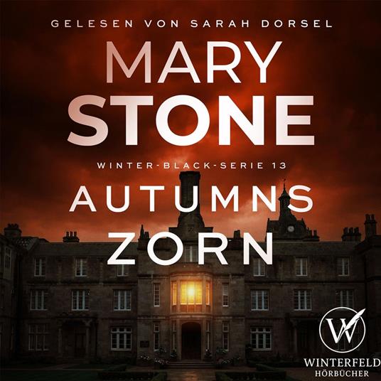 Autumns Zorn - Thriller ( Winter-Black 13 )