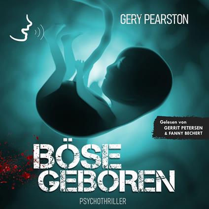 Böse geboren