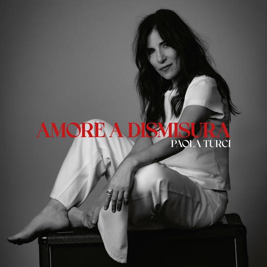Amore a dismisura (Edizione Limitata e Numerata con Vinile Rosso Trasparente, Cover Alternativa e Card Autografata) - Vinile LP di Paola Turci - 2