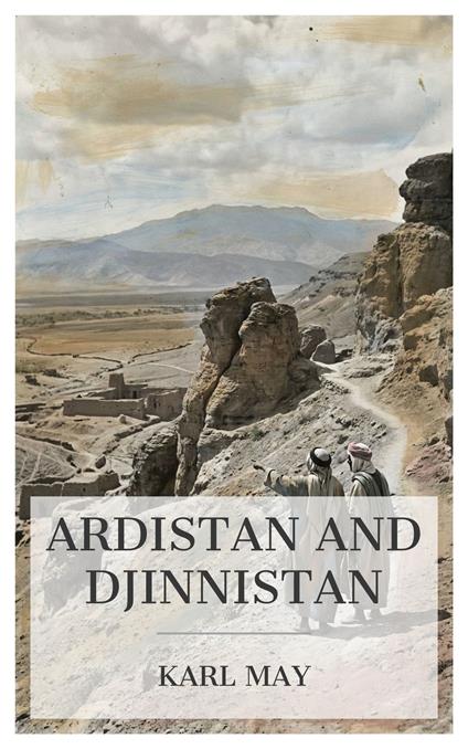 Ardistan and Djinnistan