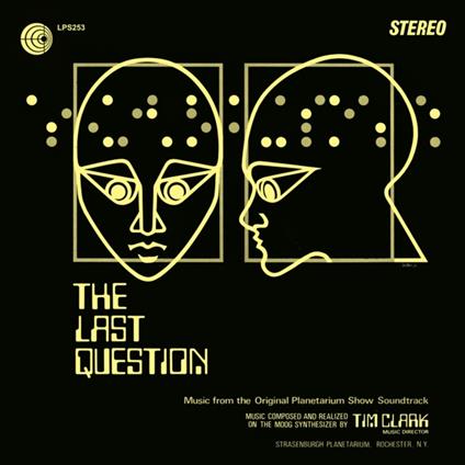 The Last Question - Vinile LP di Tim Clark