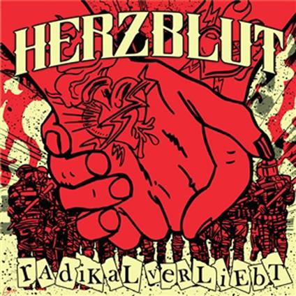 Radikal Verliebt - Vinile LP di Herzblut