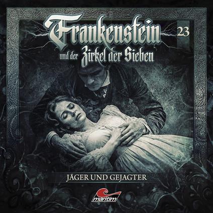Frankenstein und der Zirkel der Sieben, Folge 23: Jäger und Gejagter