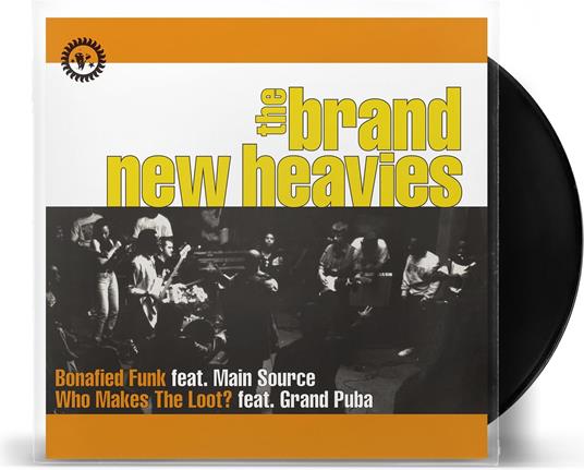 Bonafied Funk Feat. Main Source-Who Makes The Loot? Feat. Grand Puba - Vinile LP di Brand New Heavies